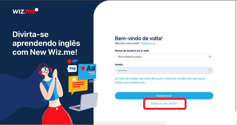 #pracegover Tela de login do New Wizme Web com destaque em vermelho para o link Esqueceu sua senha?