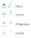 #PraCegoVer Imagem do menu lateral esquerdo do New Wizme web contendo 4 ícones (Início, Curso, Progresso e Conta). O ícone Início está destacado em azul por estar selecionado e os demais ícones estão cinza.