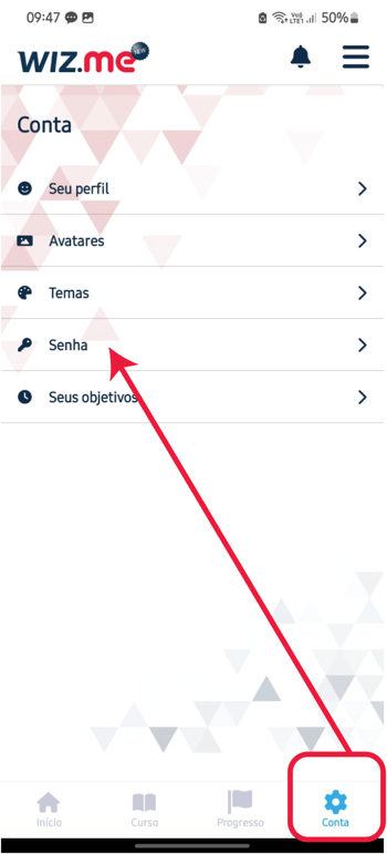 #pracegover imagem do aplicativo New wizme, destacando em vermelho o ícone Conta e uma seta apontando para a opção Senha, onde é possível realizar a alteração de senha.
