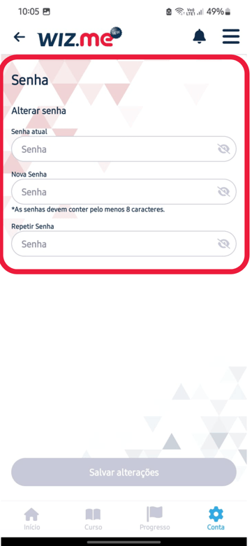 #pracegover tela do aplicativo New Wizme e um destaque em vermelho mostrando os campos para alteração de senha e são eles, Senha atual, Nova senha e Repetir senha.